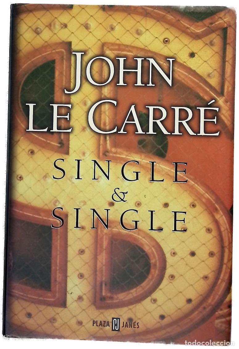 B&uuml;cher: Single & single - Le Carr&eacute;, John
