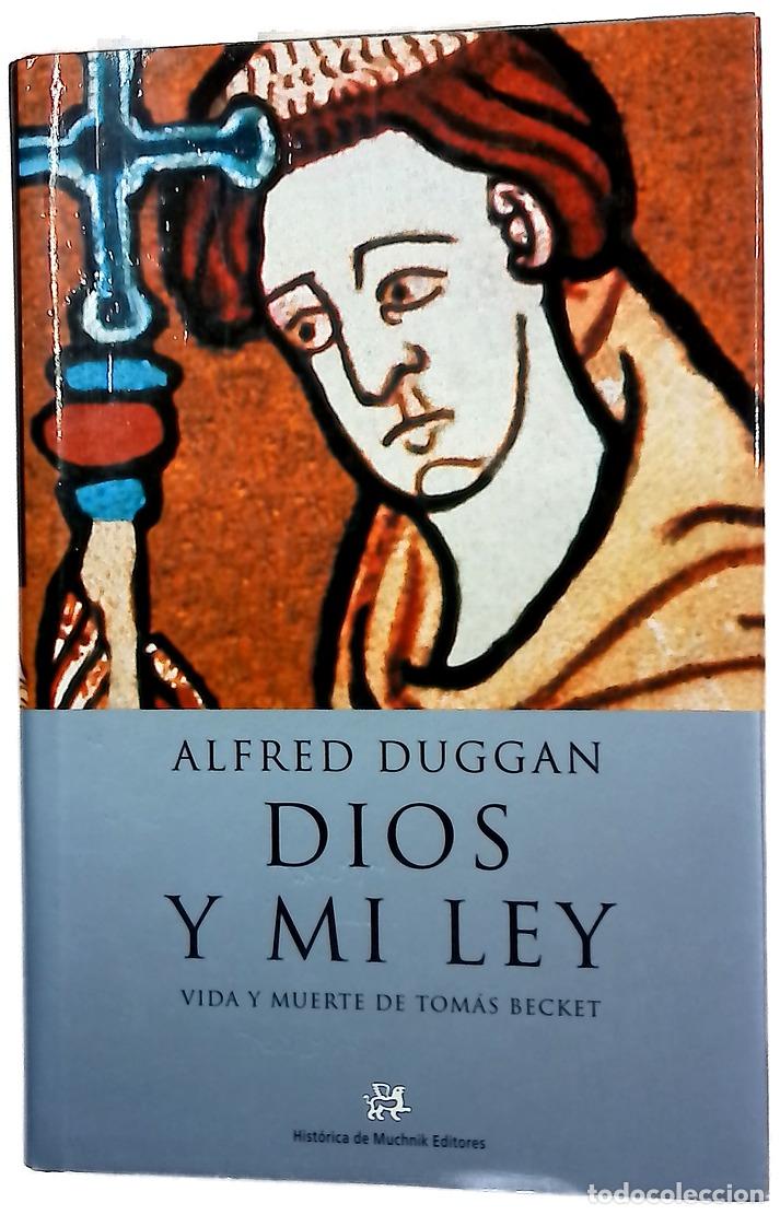 B&uuml;cher: Dios y mi ley vida y muerte de Tom&aacute;s Becket