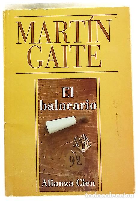 B&uuml;cher: El balneario - Mart&iacute;n Gaite, Carmen