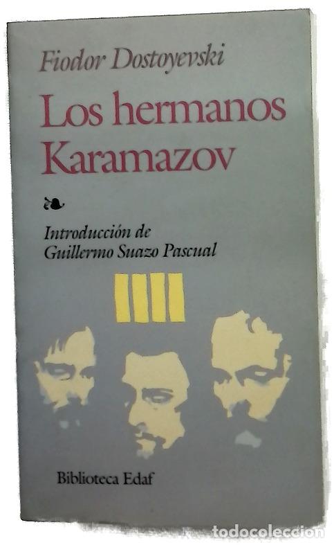 B&uuml;cher: Los hermanos Karamazov - Dostoievski, Fi&oacute;dor; Suazo Pascual, Guillermo; Ledesma Miranda, Ram&oacute;n
