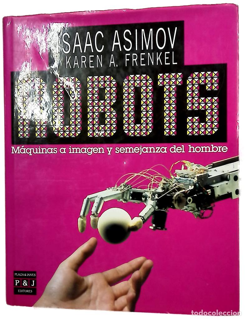 B&uuml;cher: Robots m&aacute;quinas a imagen y semejanza del hombre
