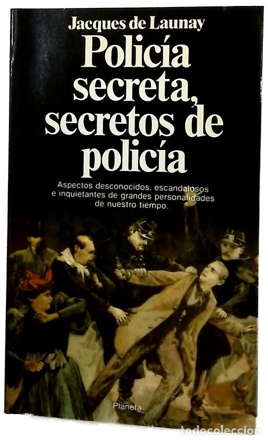 Livres: Polic&iacute;a secreta, secretos de polic&iacute;a