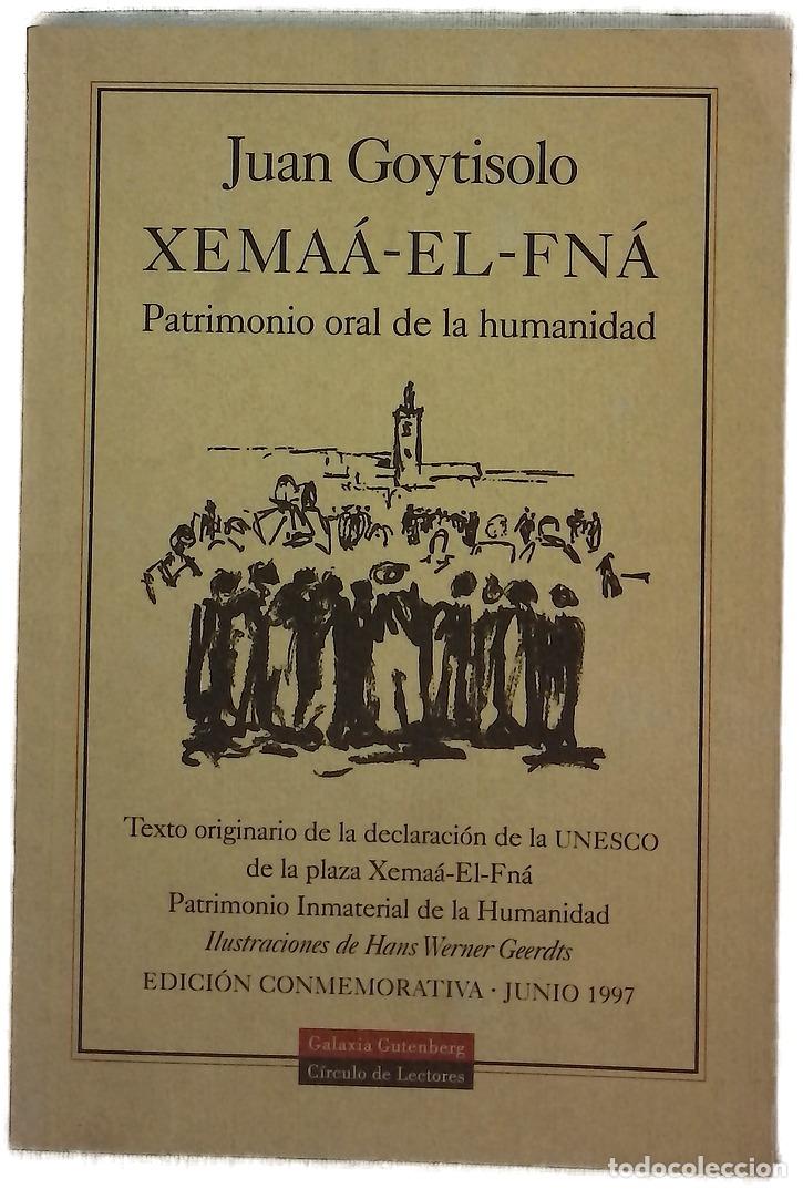 Livres: Xema&aacute;-El-Fn&aacute; patrimonio oral de la humanidad