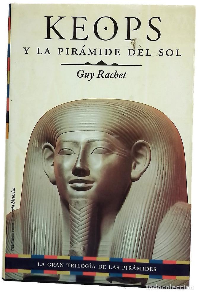 Livres: Keops y la pir&aacute;mide del sol