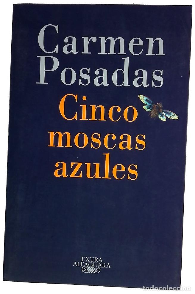 Livres: Cinco moscas azules - Posadas, Carmen