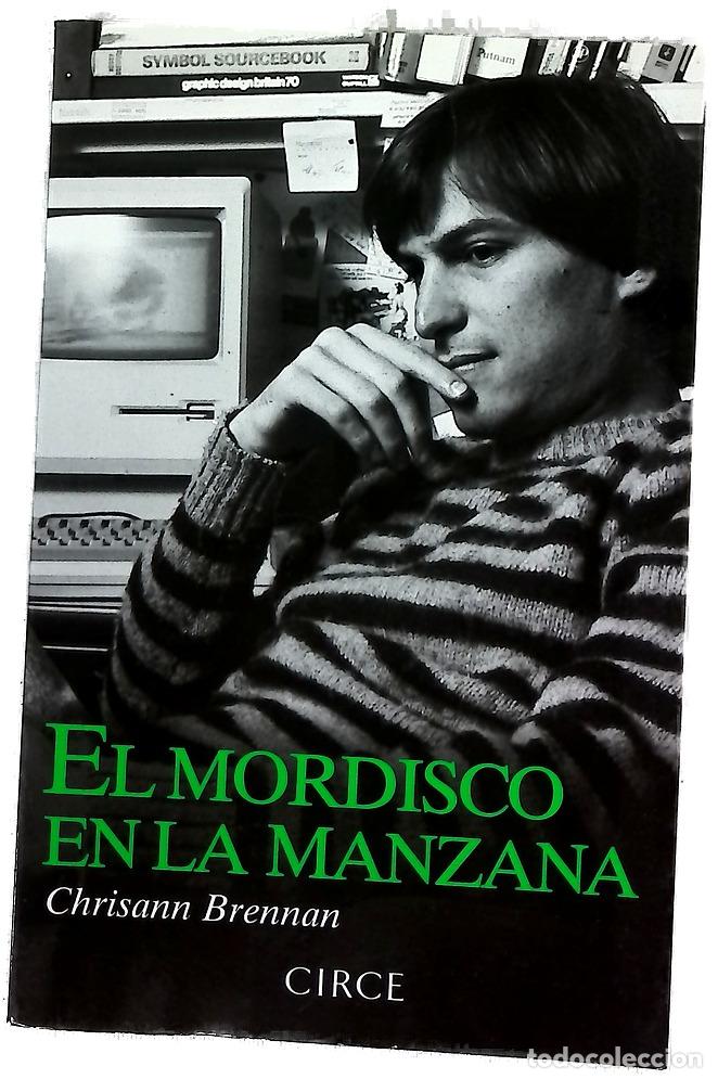 Livres: El mordisco en la manzana : recuerdos de mi vida con Steve Jobs