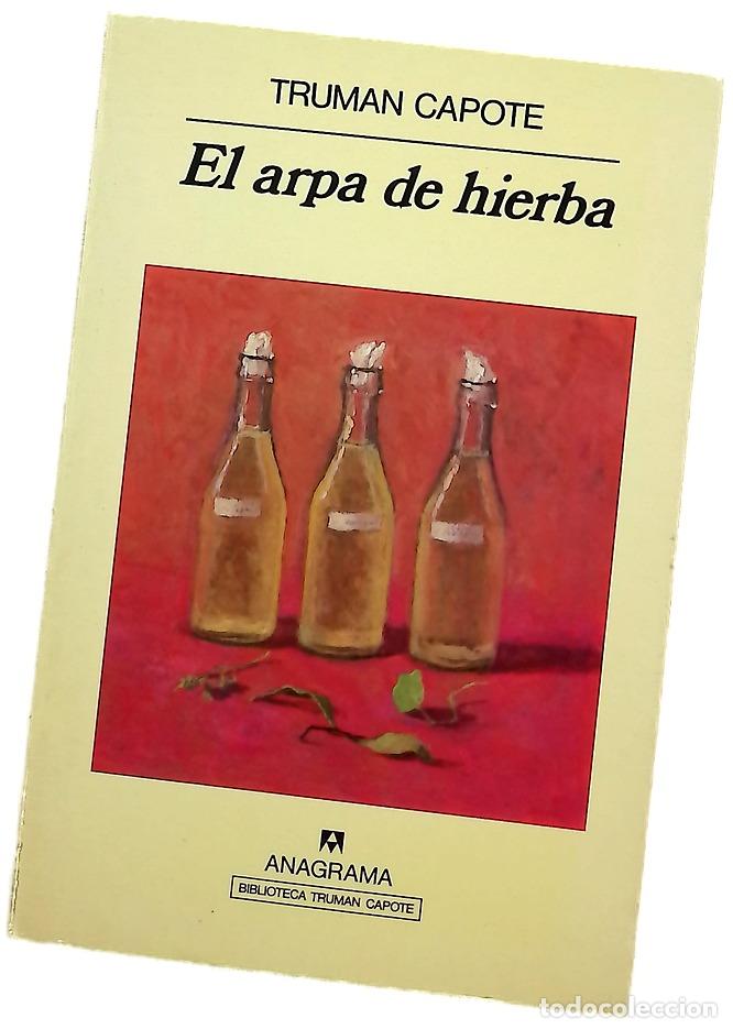 Libros: El arpa de hierba - Capote, Truman; Adsuar Ortega, Joaqu&iacute;n