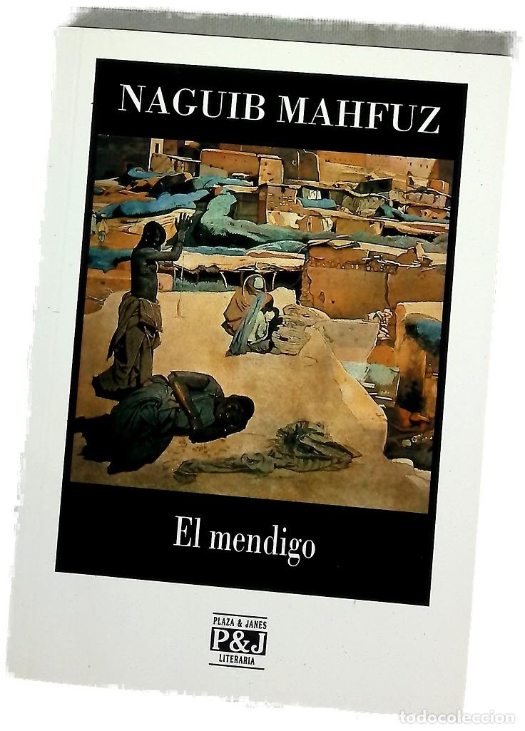 Libri di seconda mano: El mendigo - Mahfuz, Naguib; Prieto, Mar&iacute;a Luisa