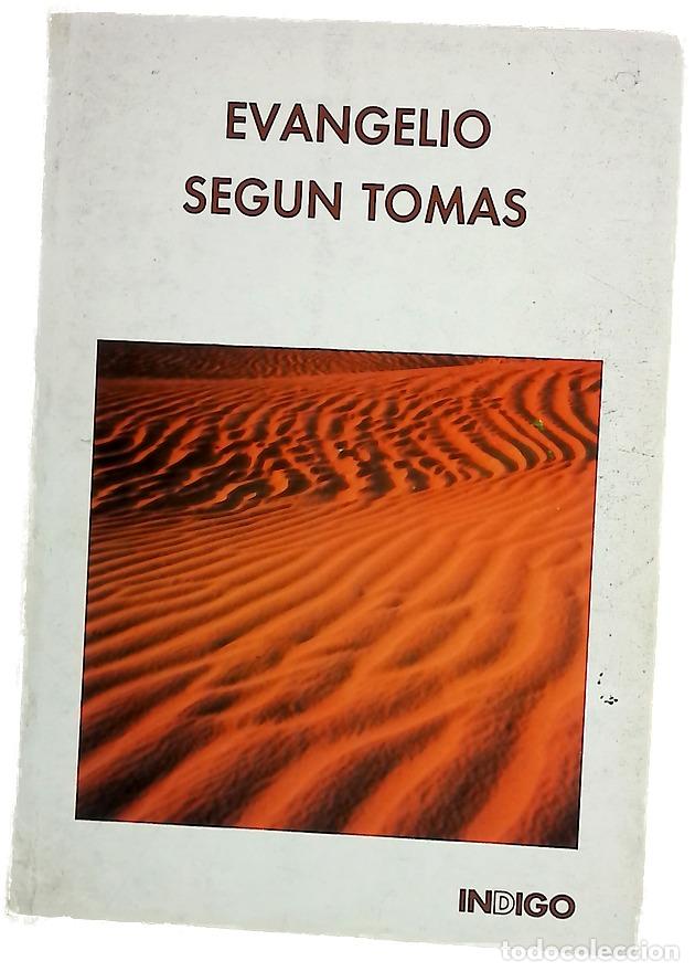 Libri di seconda mano: Evangelio seg&uacute;n Tom&aacute;s - Gillabert, &Eacute;mile; Bourgeois, Pierre; Hass, Yves