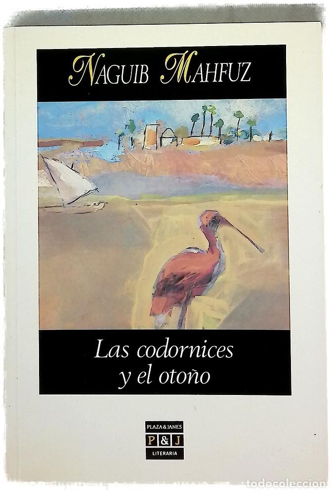 Libri di seconda mano: Las codornices y el oto&ntilde;o