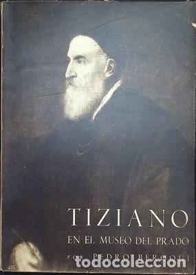 B&uuml;cher: Tiziano en el Museo del Prado - BEROQUI, PEDRO