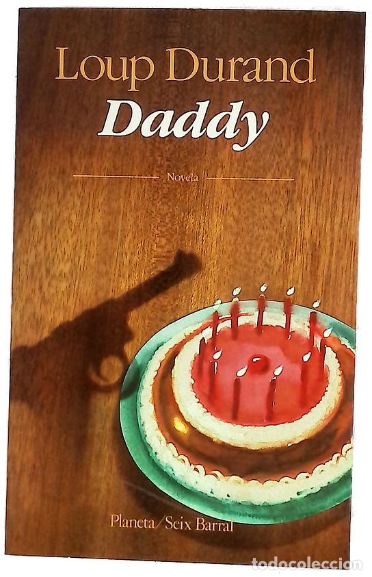Libros: Daddy - Durand, Loup; Sordo, Enrique
