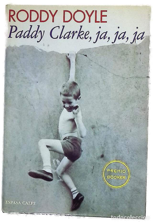 Libros: Paddy Clarke, ja, ja, ja - Doyle, Roddy