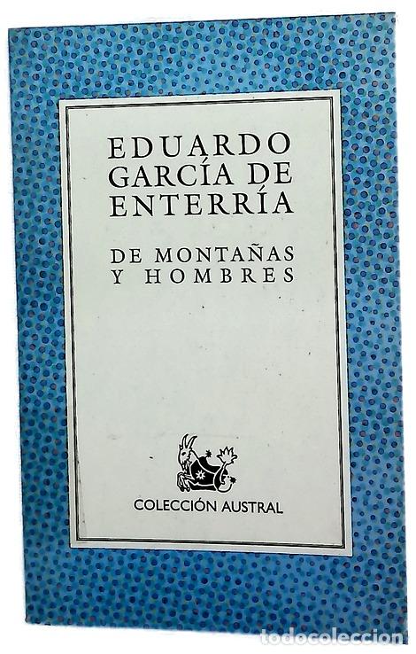 Libros: De monta&ntilde;as y hombres - Garc&iacute;a de Enterr&iacute;a, Eduardo