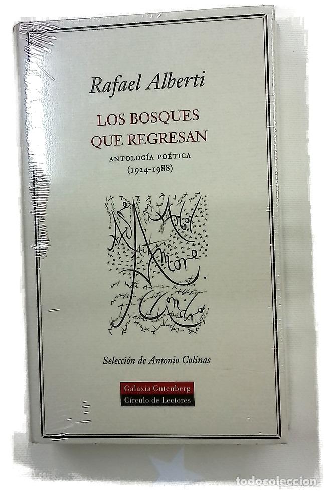 Libros: Los bosques que regresan antolog&iacute;a po&eacute;tica (1924-1988)
