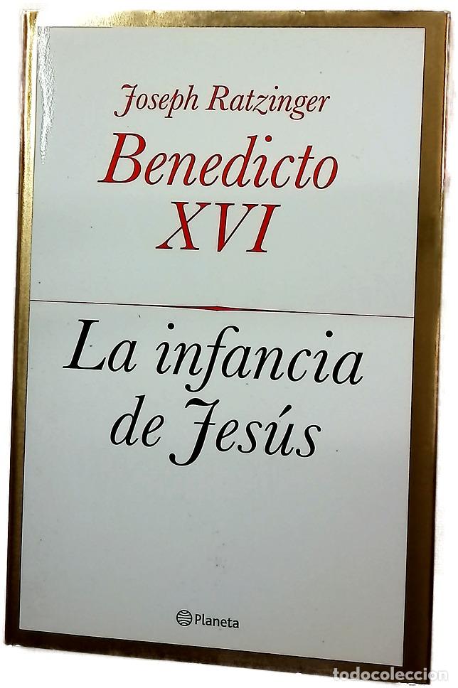 Libros: La infancia de Jes&uacute;s - Benedicto