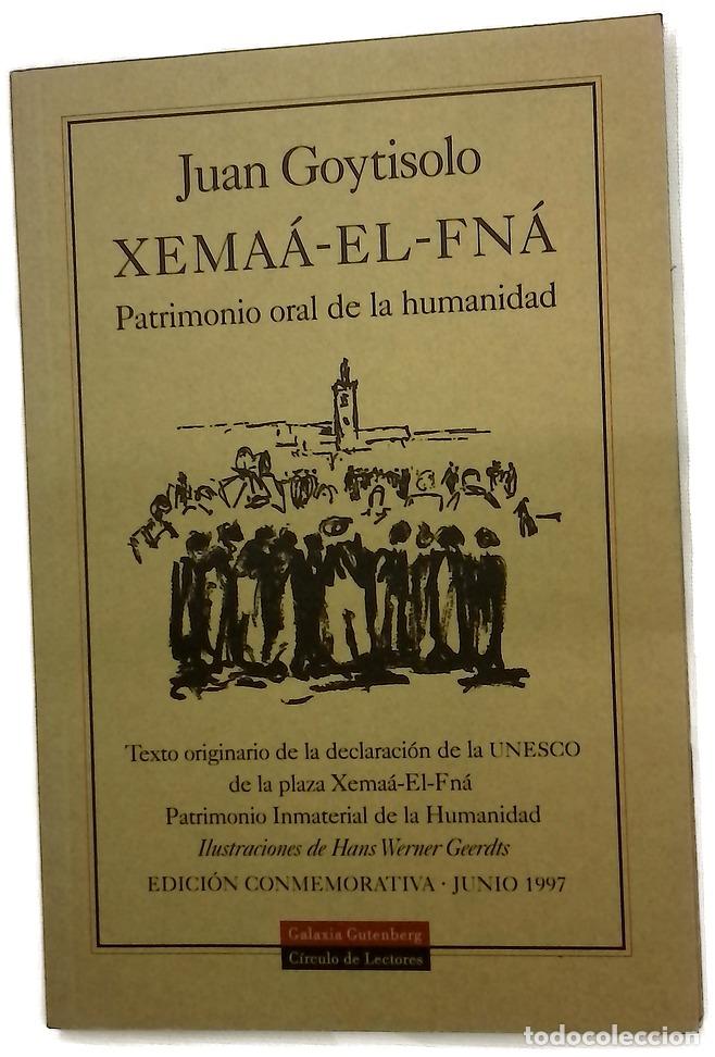 Libros: Xema&aacute;-El-Fn&aacute; patrimonio oral de la humanidad