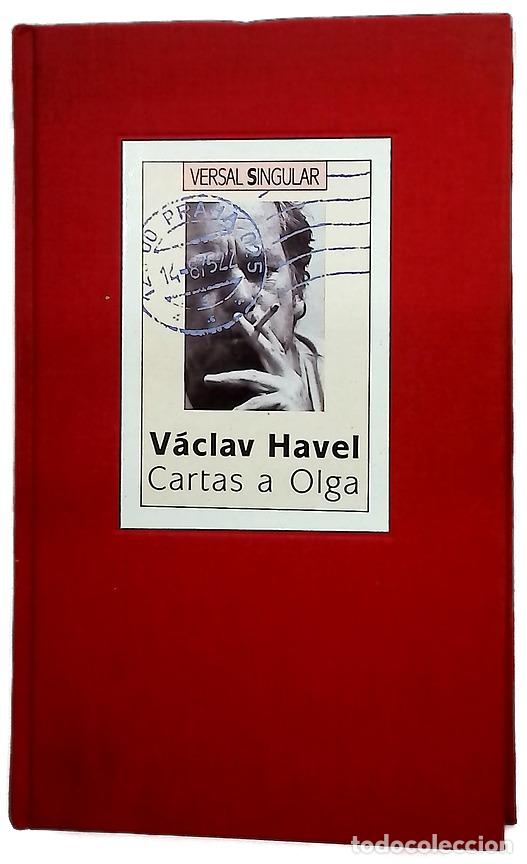 Libros: Cartas a Olga - Havel, V&aacute;clav; Zgustov&aacute;, Monika