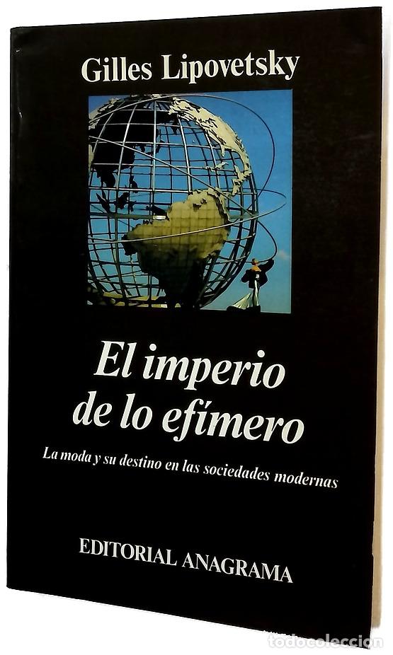 Livros em segunda m&atilde;o: El imperio de lo ef&iacute;mero la moda y su destino en las sociedades modernas