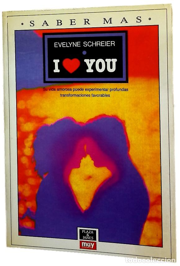 Livros em segunda m&atilde;o: I Love you - Schireier, Evelyne; Lago Jaraiz, Nuria