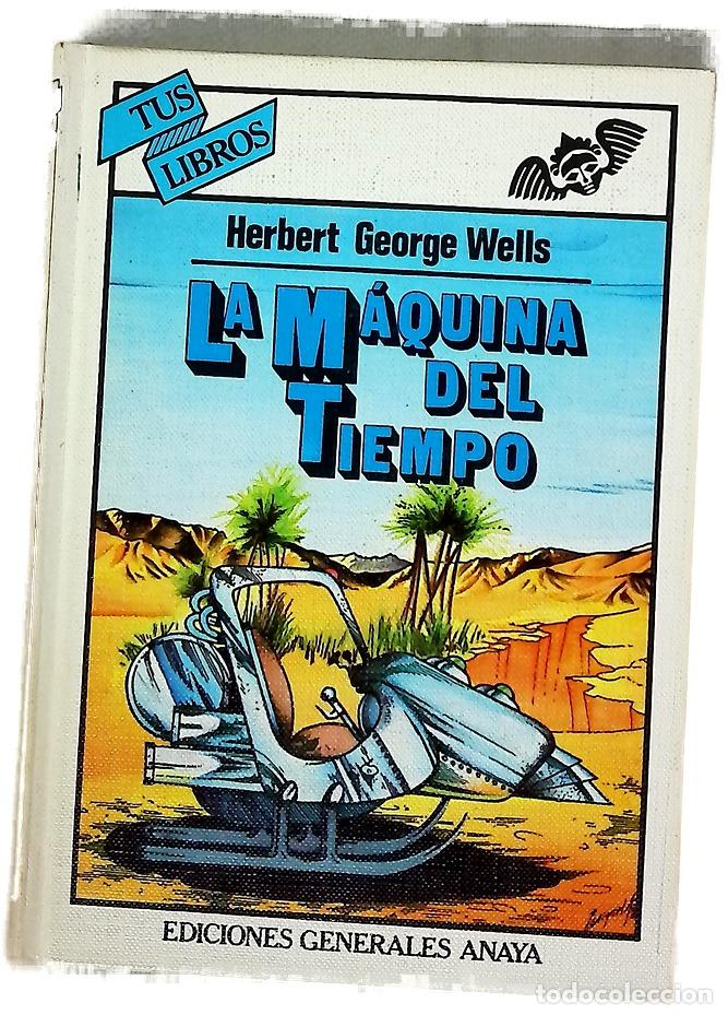Libros: La m&aacute;quina del tiempo - Wells, H. G; Manso de Z&uacute;&ntilde;iga, Nellie; Rodr&iacute;guez Cerro, Miguel Alfonso