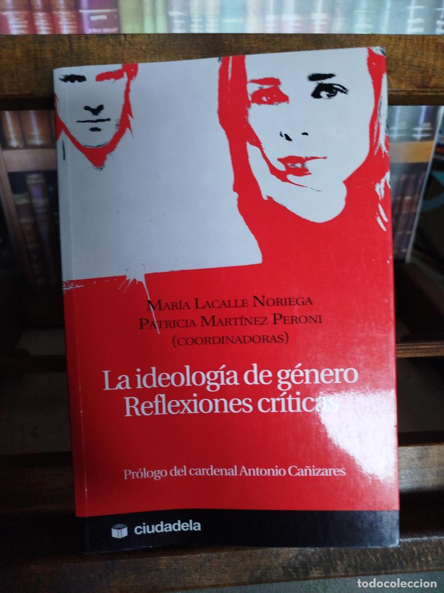 Libros: La ideolog&iacute;a de g&eacute;nero: reflexiones cr&iacute;ticas - VV. AA