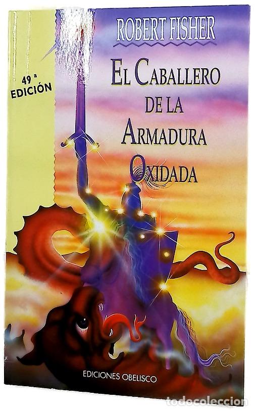 Libros: El caballero de la armadura oxidada
