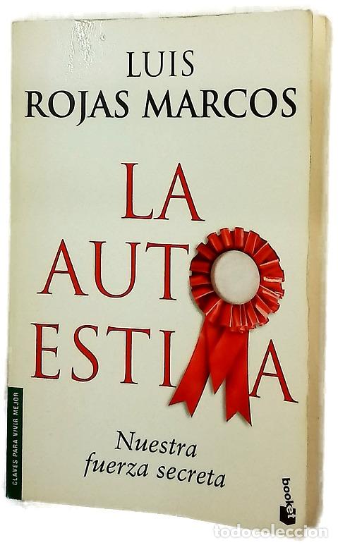 Libros: La autoestima nuestra fuerza secreta