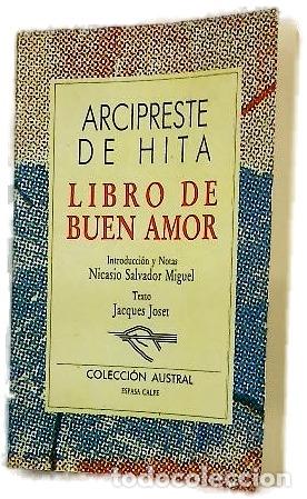 Livres: Libro de buen amor - Ruiz, Juan; Joset, Jacques; Salvador Miguel, Nicasio