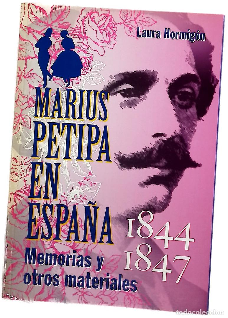 Libros: Marius Petipa en Espa&ntilde;a, 1844-1847 memorias y otros materiales