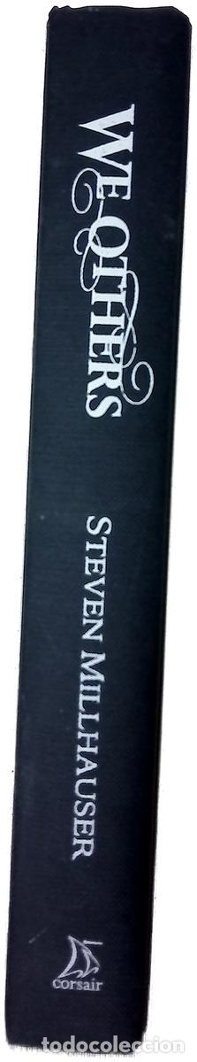 Libros: We others - Steven Millhauser