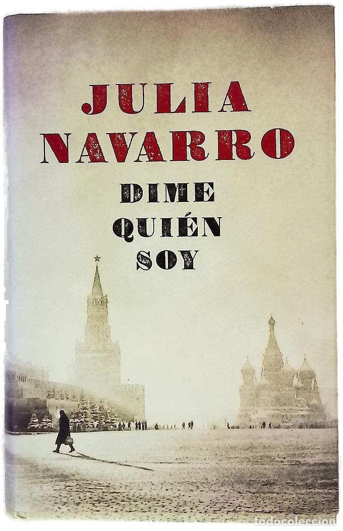 Libros: Dime qui&eacute;n soy - Navarro, Julia