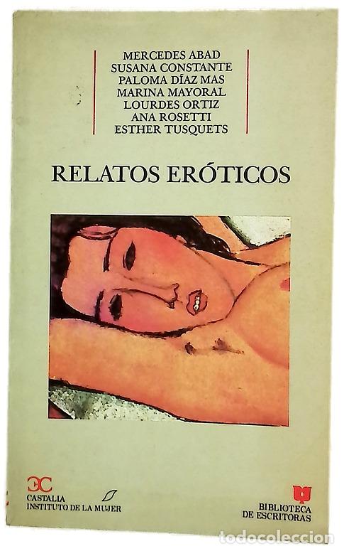 Libros: Relatos er&oacute;ticos - Abad, Mercedes; Est&eacute;vez, Carmen