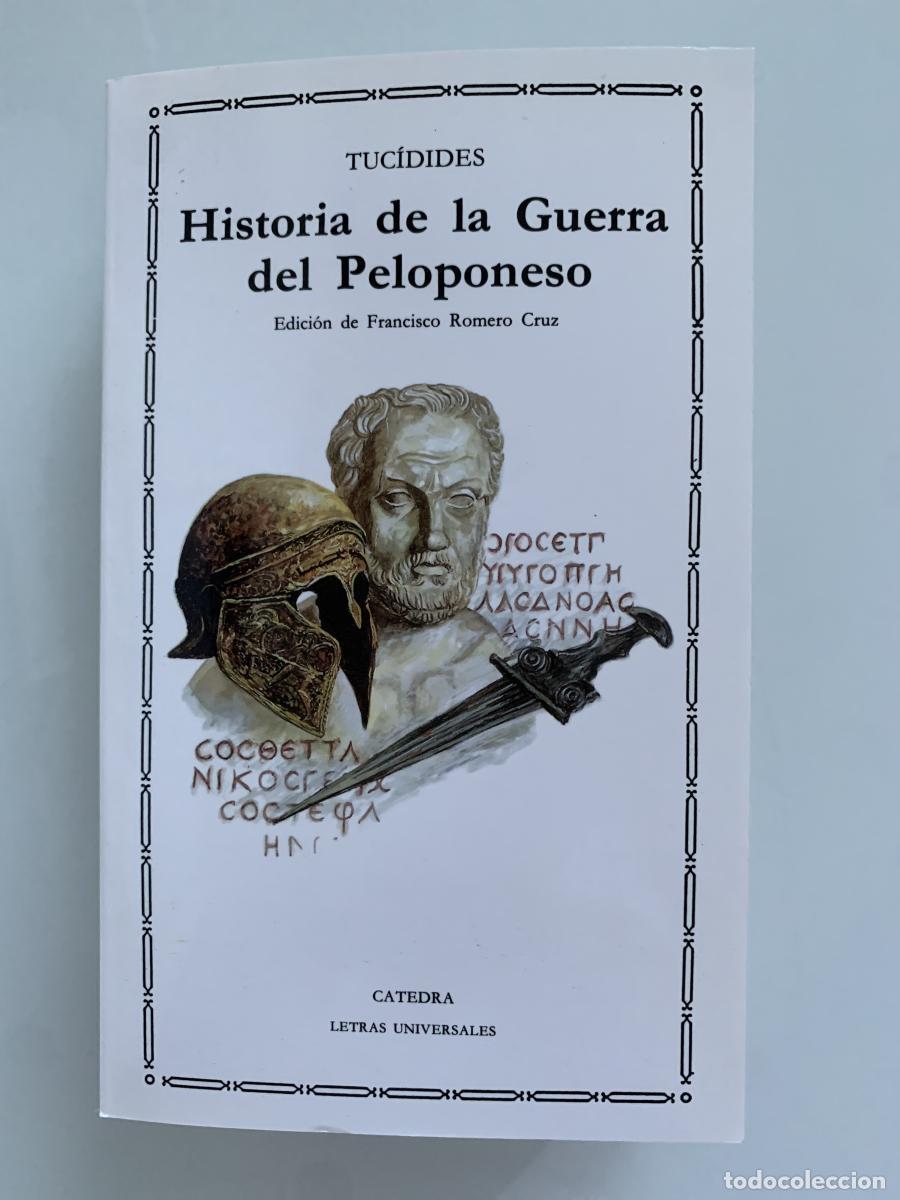 Libros: HISTORIA DE LA GUERRA DEL PELOPONESO - Tuc&iacute;dides