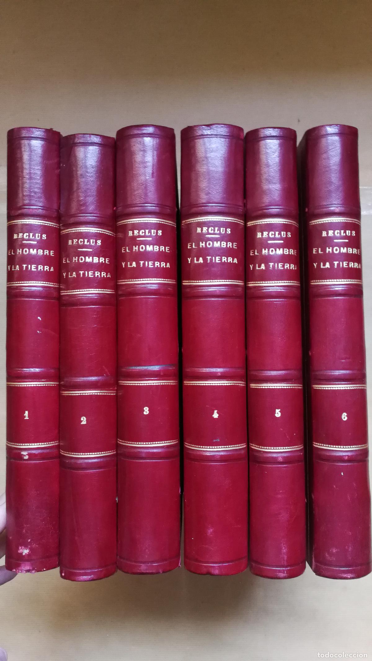 Libros: EL HOMBRE Y LA TIERRA. 6 Vol. - &rdquo;RECLUS, ELISEO.&rdquo;