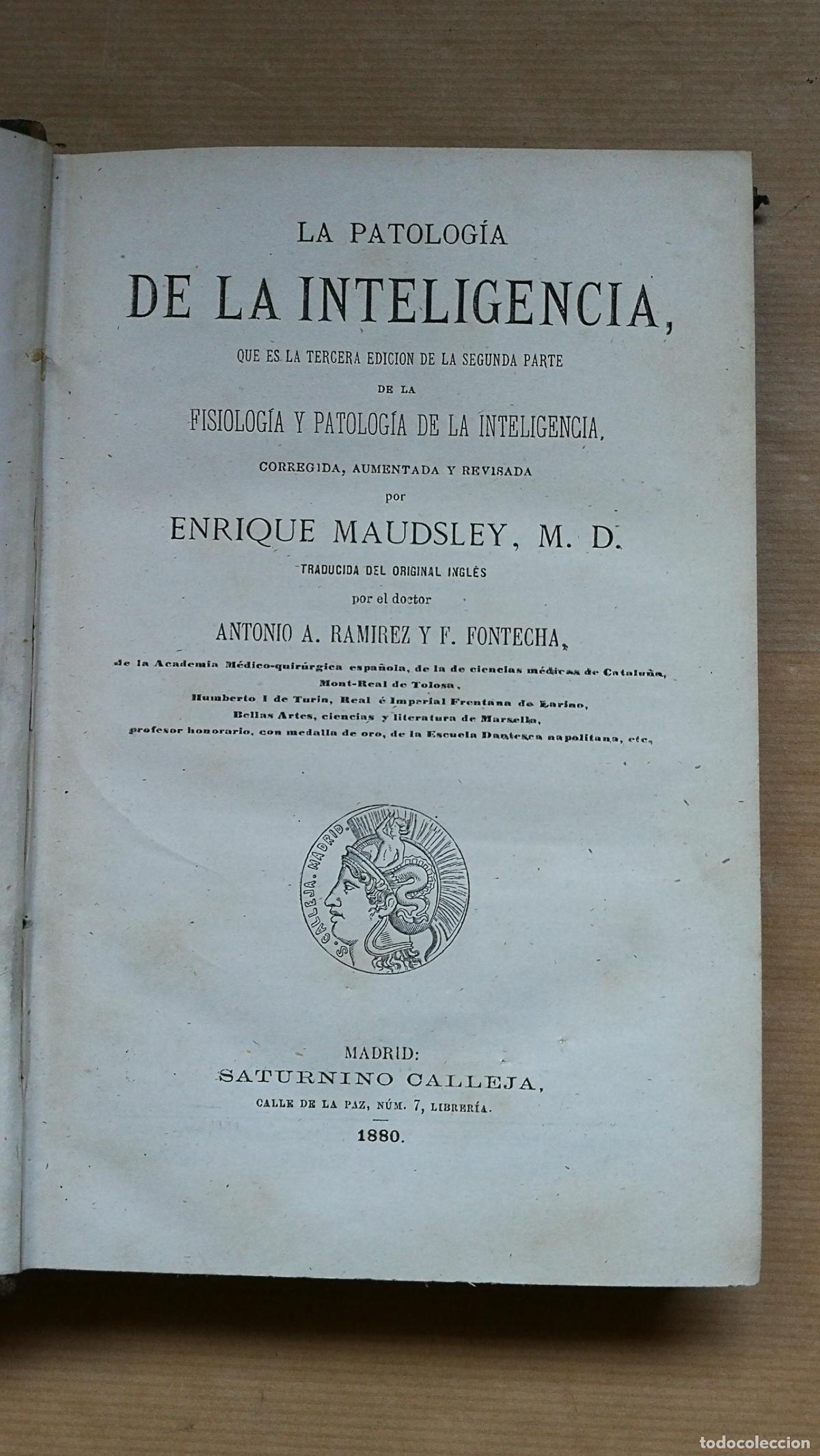 Libros: Patolog&iacute;a de la inteligencia - Henry Maudsley