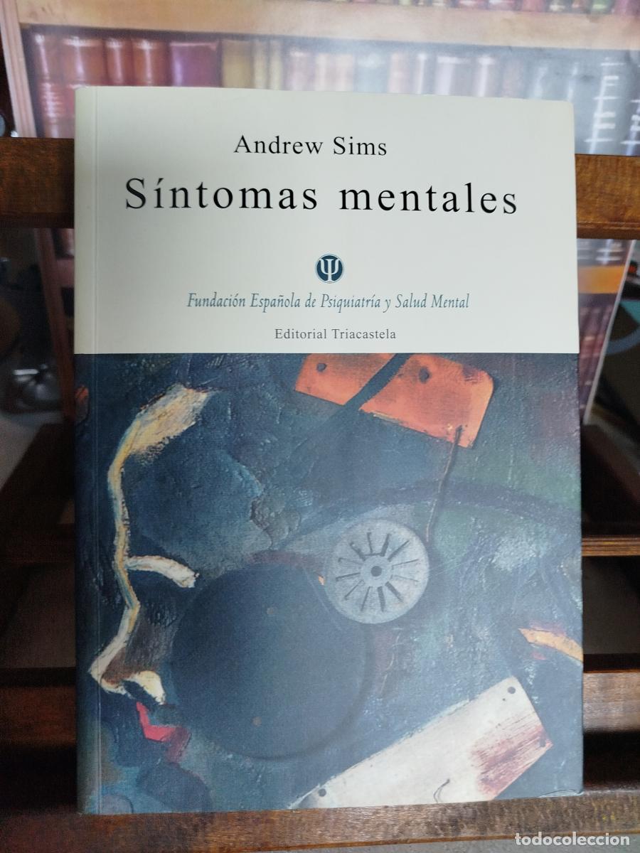 Libros: S&iacute;ntomas mentales: introducci&oacute;n a la psicopatolog&iacute;a descriptiva - SIMS, ANDREW