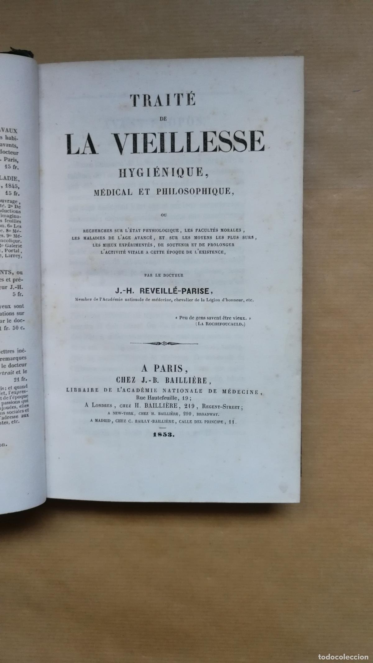 Libros: &rdquo;Trait&eacute; de la vieillesse, hygi&eacute;nique, m&eacute;dical et philosophique ou Recherches sur l'&eacute;tat physiologiqu
