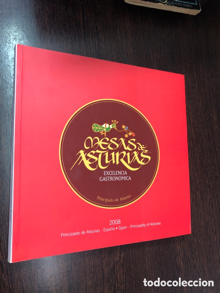 Libros: MESAS DE ASTURIAS EXCELENCIA GASTRONOMICA 2008 PRINCIPADO DE ASTURIAS