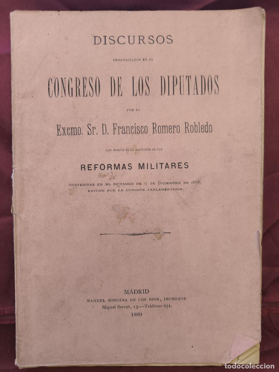 Libros: Discursos pronunciados en el Congreso de los Diputados por el Excmo. Sr. D. Francisco Romero Robled