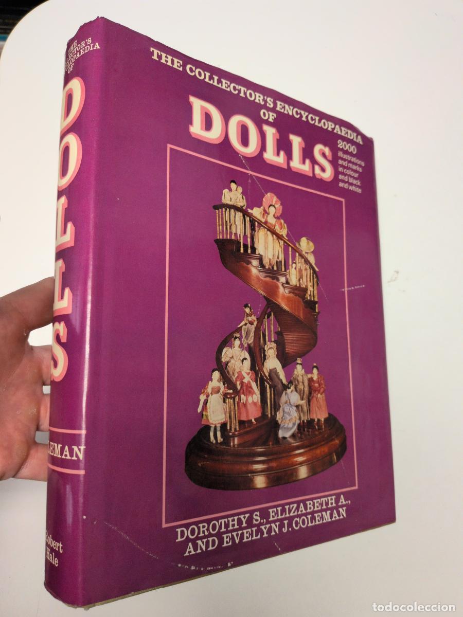 books: The Collector's Encyclopedia of Dolls - Dorothy S., Elizabeth A., and Evelyn J. COLEMAN