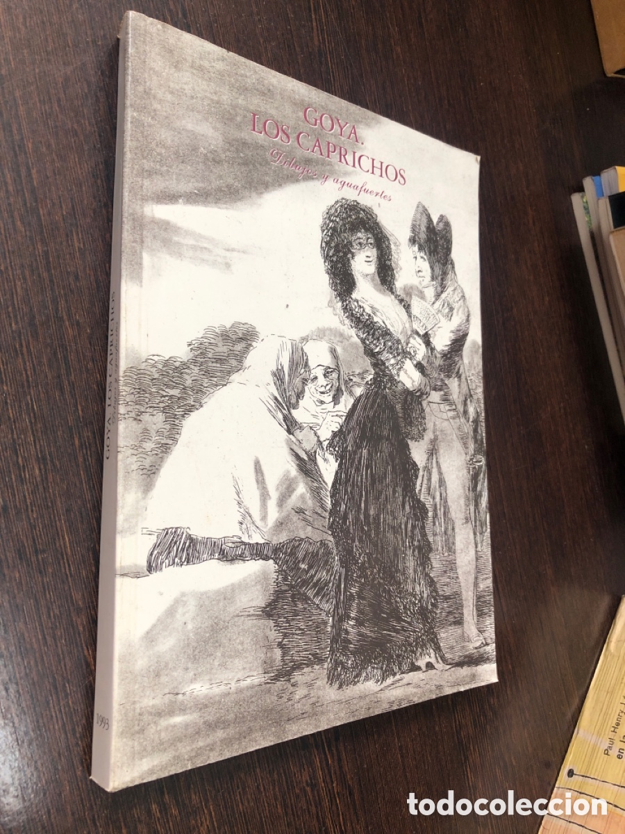 GOYA LOS CAPRICHOS DIBUJOS Y AGUAFUERTES CENTRAL HISPANO
