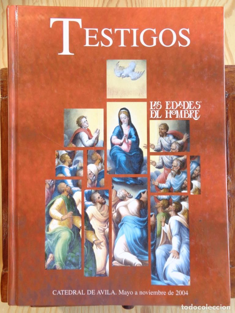 Libros: TESTIGOS. Las Edades del Hombre. - VARIOS AUTORES