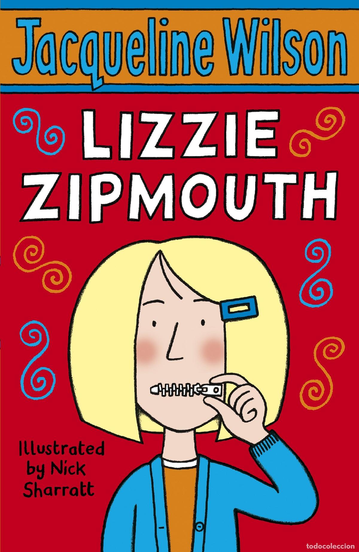 Libros: Lizzie Zipmouth - Wilson, Jacqueline - Foto 1