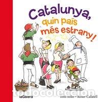 Libros: Catalunya, quin pa&iacute;s m&eacute;s estrany!: 97 (Tradicions)