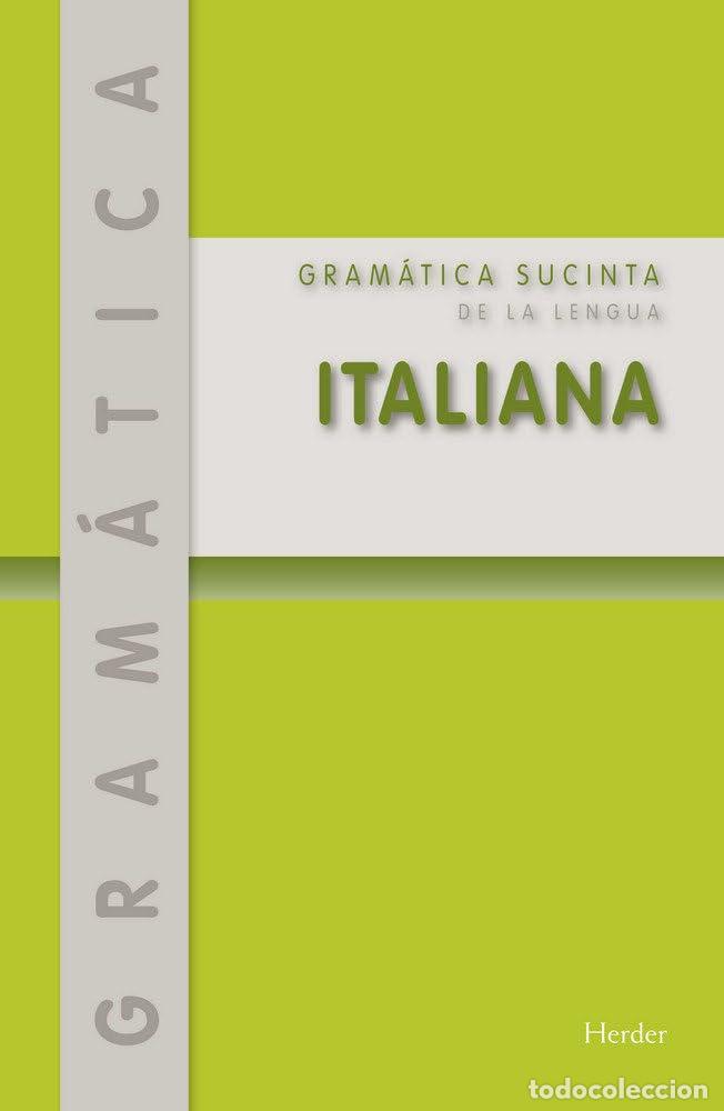 Libri di seconda mano: Gram&aacute;tica sucinta de la lengua italiana (2&ordf; ed. - 2016) (fuera de colecci&oacute;n)