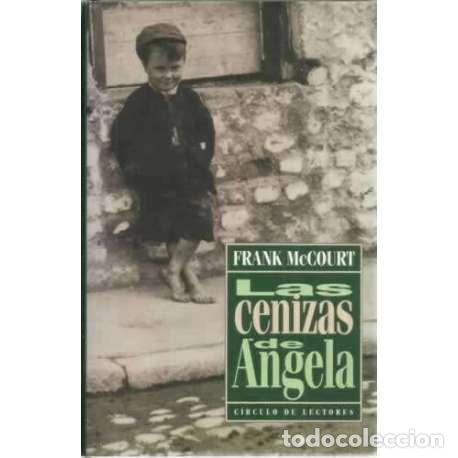 Libros: Las cenizas de &Aacute;ngela - Franck McCourt