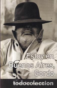 Libros: Estoy en Buenos Aires, Gordo - Arturo San Agust&iacute;n