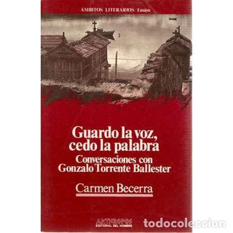 Libros: Guardo la voz, cedo la palabra - Carmen Becerra - Foto 1