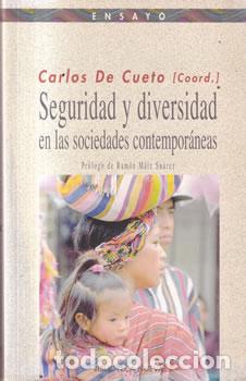B&uuml;cher: Seguridad y diversidad en las sociedades contempor&aacute;neas - Carlos De Cueto